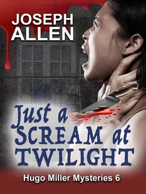 cover image of Just a Scream at Twilight